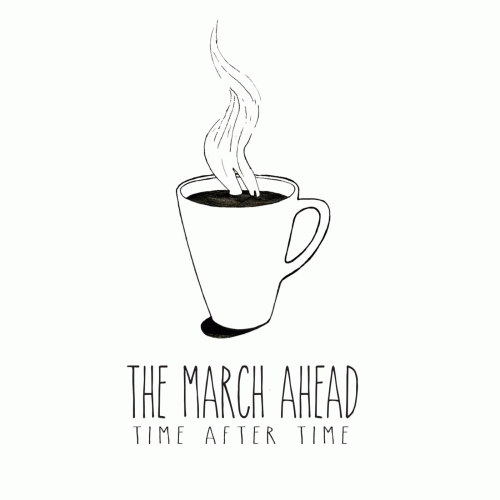 The March Ahead : Time After Time